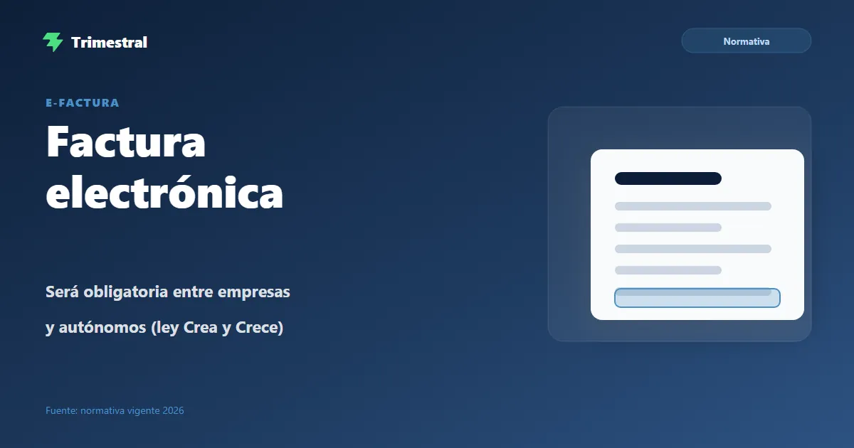 Factura electrónica obligatoria para autónomos: qué cambia