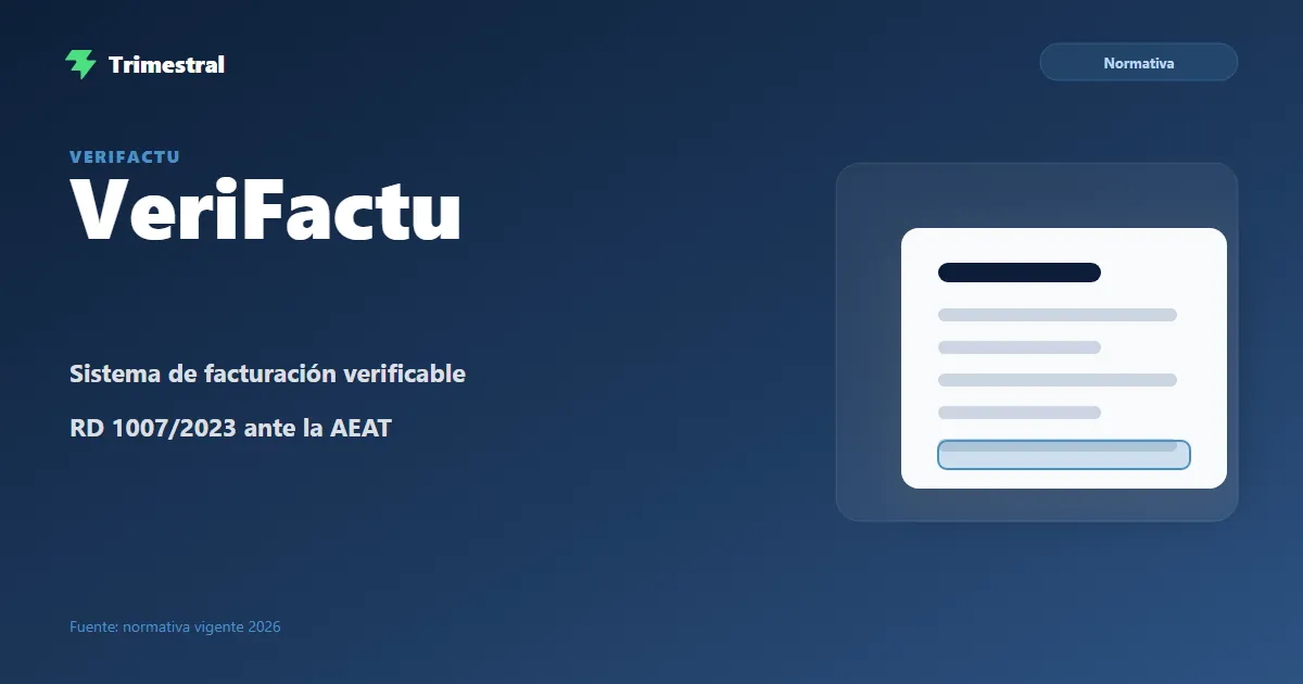 VeriFactu 2026: facturación verificable según el RD 1007/2023